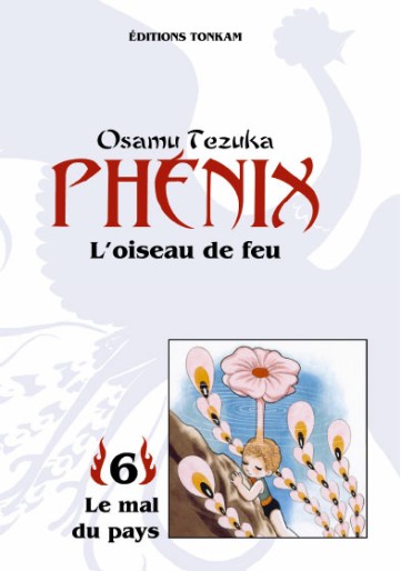 Manga - Manhwa - Phénix - L'oiseau de feu Vol.6