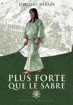 manga - Plus forte que le sabre Vol.2