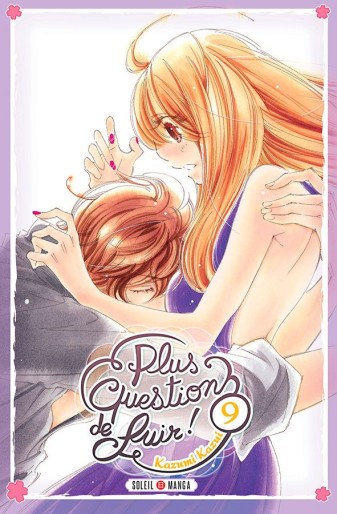 Manga - Manhwa - Plus question de fuir ! Vol.9