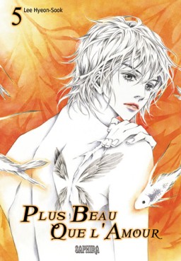 Manga - Manhwa - Plus beau que l'amour Vol.5