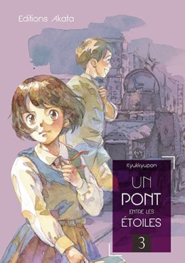 Mangas - Pont entre les étoiles (un) Vol.3