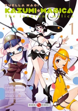 Manga - Manhwa - Puella Magi Kazumi Magica - The innocent malice Vol.1
