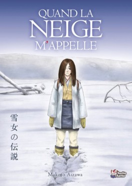 Mangas - Quand la neige m'appelle