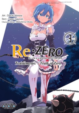 Manga - Re:Zero – Troisième Arc - Truth of Zero Vol.3