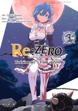 manga - Re:Zero – Troisième Arc - Truth of Zero Vol.3