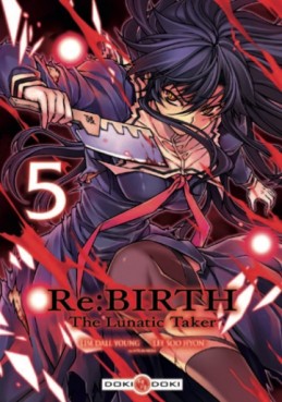 Mangas - Re:Birth - The Lunatic Taker Vol.5