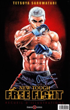 Mangas - New Tough Free Fight - Recueil d'illustrations