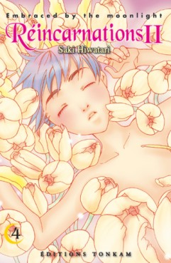 manga - Réincarnations II - Embraced by the Moonlight Vol.4