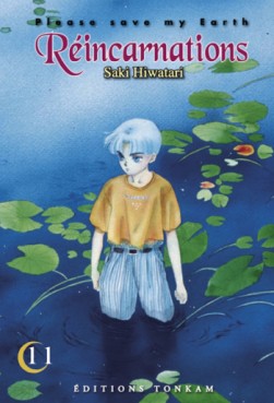 Manga - Réincarnations - Please save my earth Vol.11