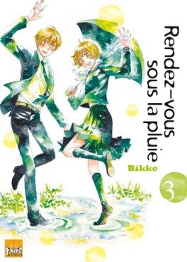 Manga - Manhwa - Rendez-vous sous la pluie Vol.3
