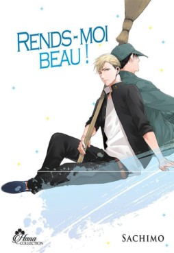 manga - Rends-moi beau !