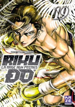 Manga - Riku-Do - La rage aux poings Vol.19