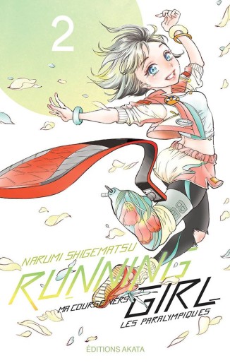 Manga - Manhwa - Running Girl, ma course vers les paralympiques Vol.2