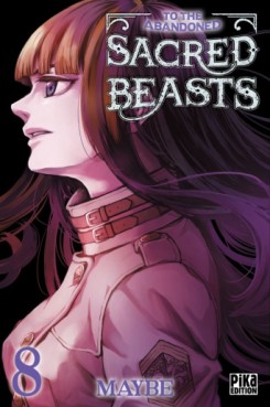Manga - To the Abandoned Sacred Beasts Vol.8