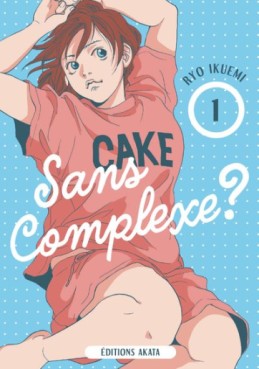 Manga - Sans complexe ? Vol.1