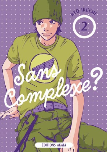 Manga - Manhwa - Sans complexe ? Vol.2