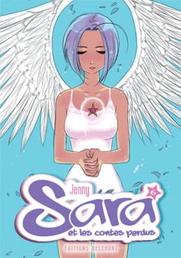 Manga - Sara et les contes perdus Vol.6
