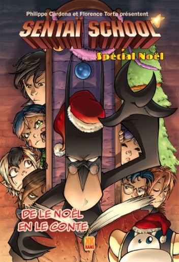 Manga - Manhwa - Sentaï School - Spécial Noel