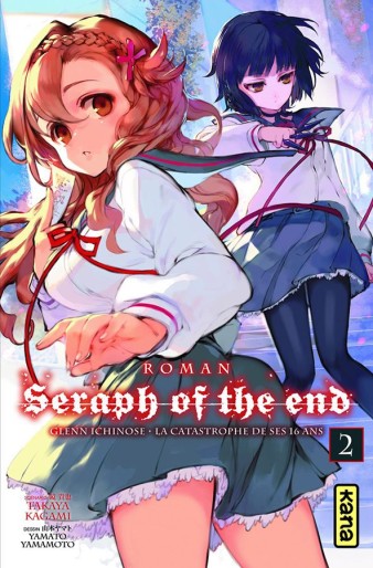 Manga - Manhwa - Seraph of the End - Glenn Ichinose - la catastrophe de ses 16 ans Vol.2