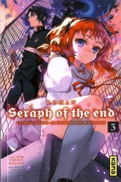 Manga - Manhwa - Seraph of the End - Glenn Ichinose - la catastrophe de ses 16 ans Vol.3