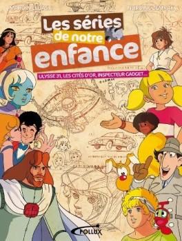 Manga - Manhwa - Séries de notre enfance (les)