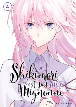 Manga - Shikimori n'est pas juste mignonne Vol.4