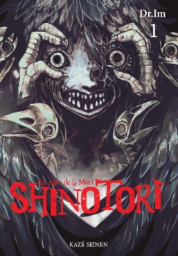 manga - Shinotori - Les ailes de la mort Vol.1