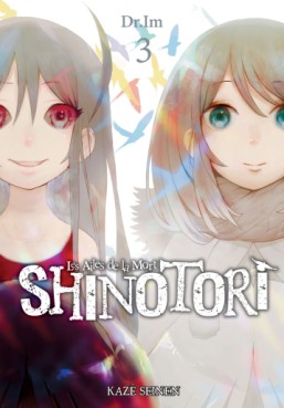 Manga - Shinotori - Les ailes de la mort Vol.3