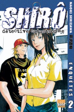 Manga - Shiro, le détective catastrophe Vol.2