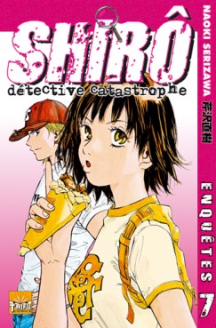 Manga - Shiro, le détective catastrophe Vol.7