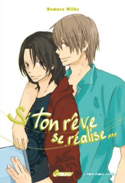 Manga - Si ton rêve se réalise