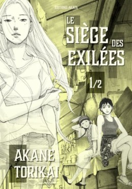 manga - Siège des exilées (le) Vol.1