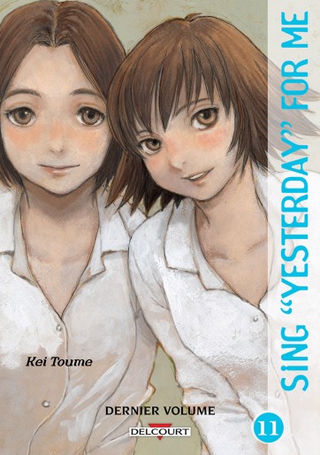 Manga - Manhwa - Sing Yesterday For me Vol.11