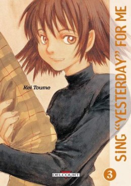 manga - Sing Yesterday For me Vol.3