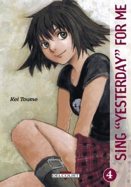 manga - Sing Yesterday For me Vol.4