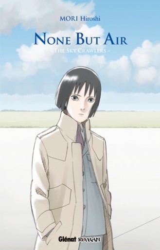 Manga - Manhwa - The Sky Crawlers - None but Air - Roman Vol.2