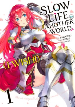 Manga - Slow Life In Another World (I Wish!) Vol.1