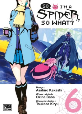 Manga - So I’m a Spider, So What? Vol.6