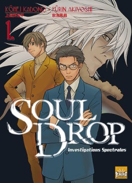 Manga - Manhwa - Soul-Drop - Investigations Spectrales Vol.1