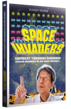 Space Invaders - Comment Tomohiro Nishikado a donné naissance au jeu-vidéo japonais