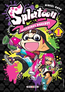 Splatoon - Histoires Poulpes Vol.1