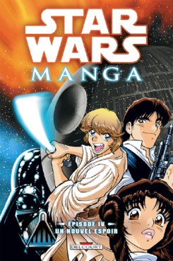 Star wars - Episode IV - Un Nouvel Espoir - Intégrale