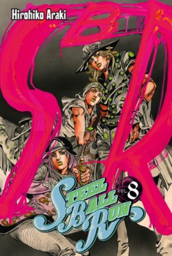 Manga - Jojo's bizarre adventure - Saison 7 - Steel Ball Run Vol.8