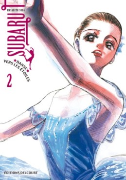 Manga - Subaru, danse vers les étoiles! Vol.2