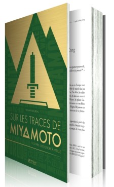 Sur les traces de Miyamoto - Edition Force