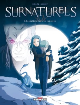 Surnaturels Vol.2
