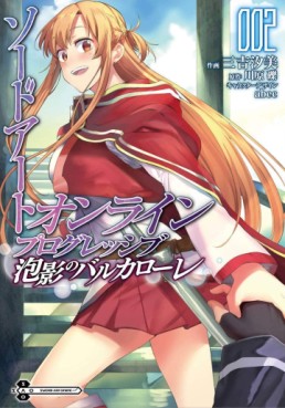 Manga - Manhwa - Sword Art Online – Progressive – Hôei no Barcarolle jp Vol.2