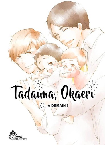 Manga - Manhwa - Tadaima Okaeri - Bienvenue à la maison ! Vol.3
