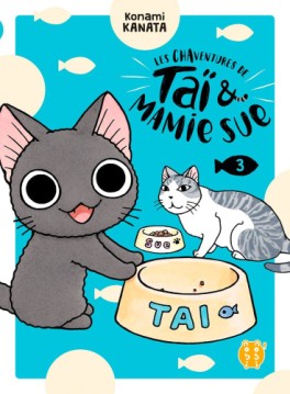 Mangas - Chaventures de Taï et Mamie Sue (les) Vol.3