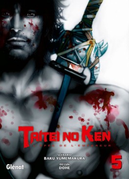 Manga - Manhwa - Taitei no Ken - L’épée de l’empereur Vol.5